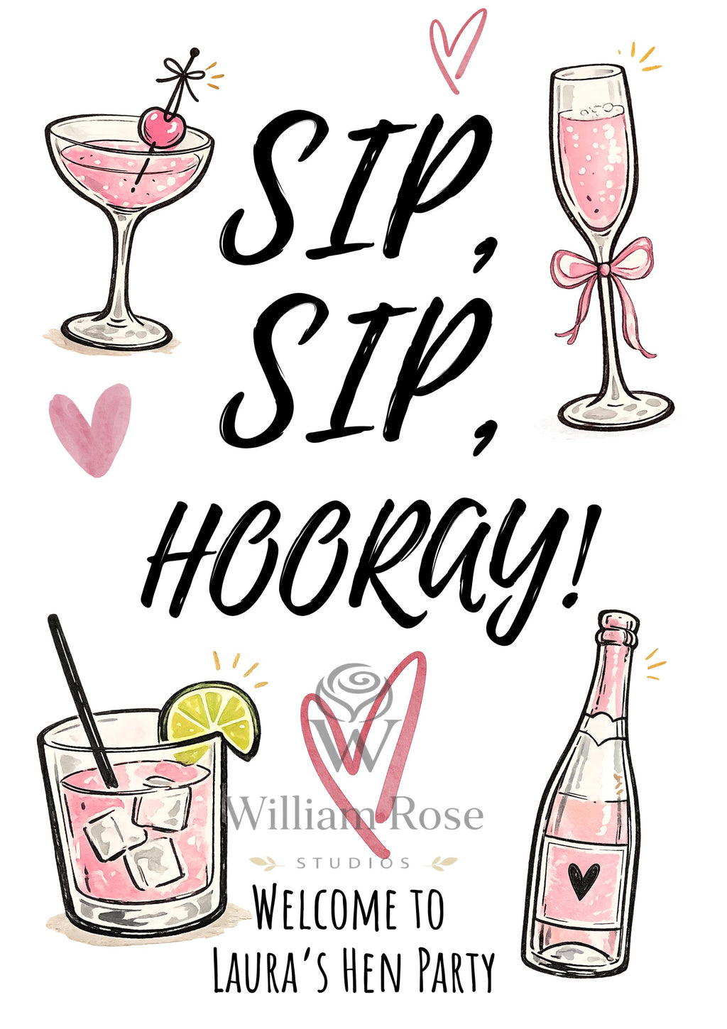 Sip, Sip Hooray Hen Party Welcome Sign Editable Template (Digital Download Only)