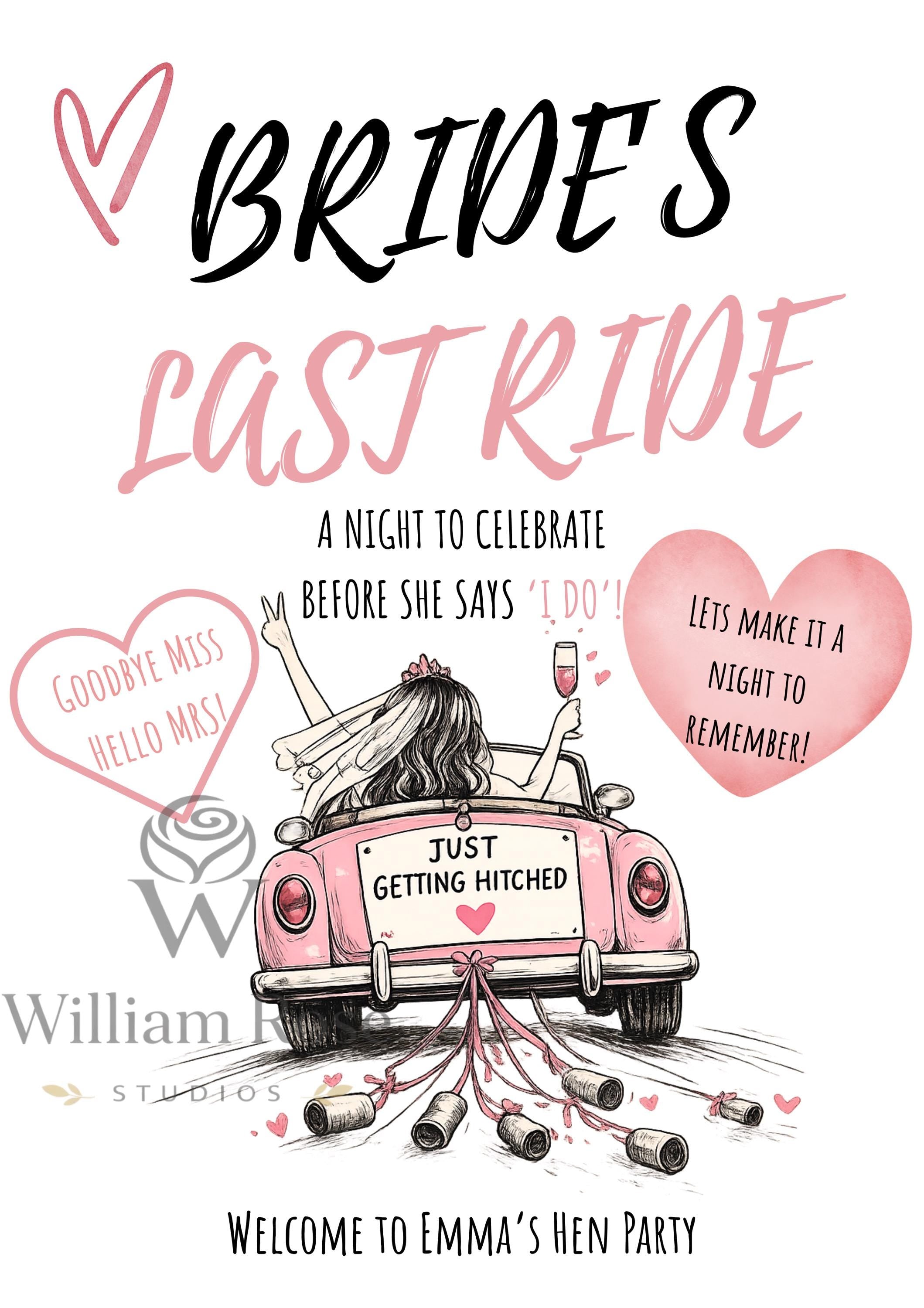 Brides Last Ride Hen Party Welcome Sign Editable Template (Digital Download Only)